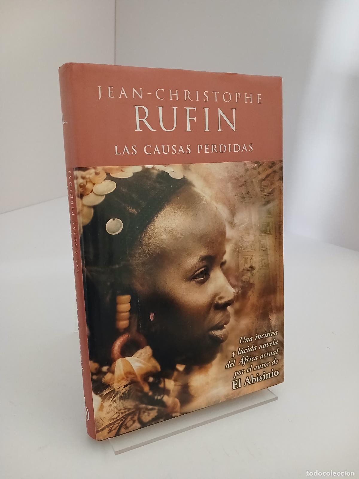 Livros em segunda m&atilde;o: CAUSAS PERDIDAS, LAS - Rufin, Jean-christophe