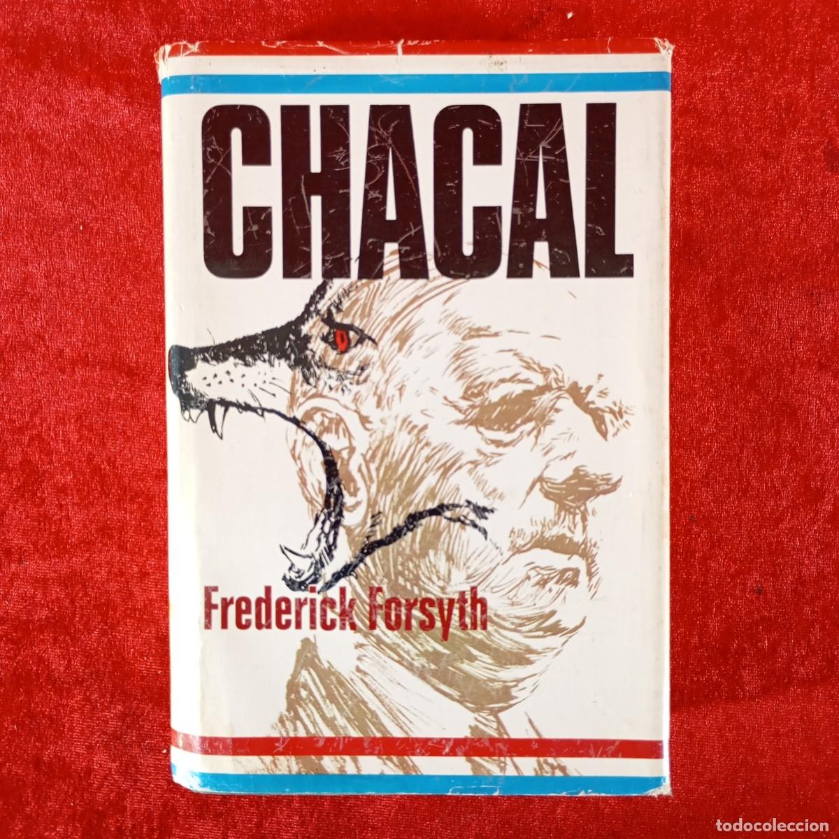 Libros de segunda mano: CHACAL - FREDERICK FORSYTH - 1972 - PLAZA & JAN&Eacute;S / 6624