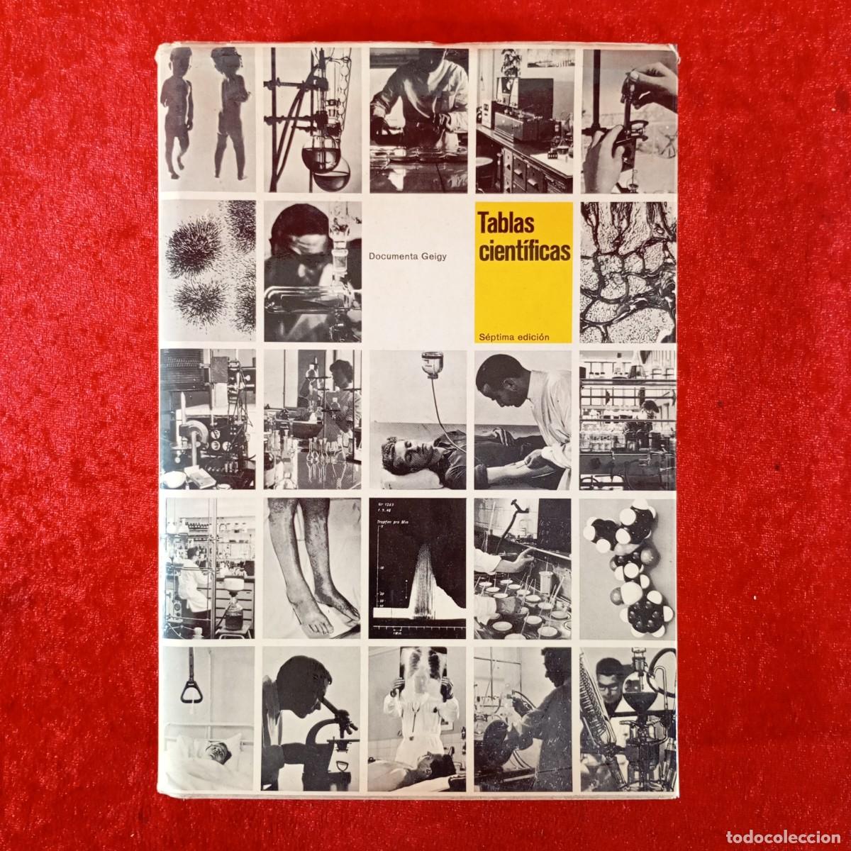 Libros de segunda mano: TABLAS CIENT&Iacute;FICAS - DOCUMENTA GEIGY - S&Eacute;PTIMA EDICI&Oacute;N - 1975 / 6641