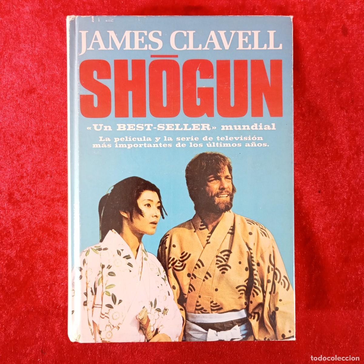 Libros de segunda mano: SHOGUN - JAMES CLAVELL - UN BEST-SELLER MUNDIAL - PLAZA & JANES / 6643