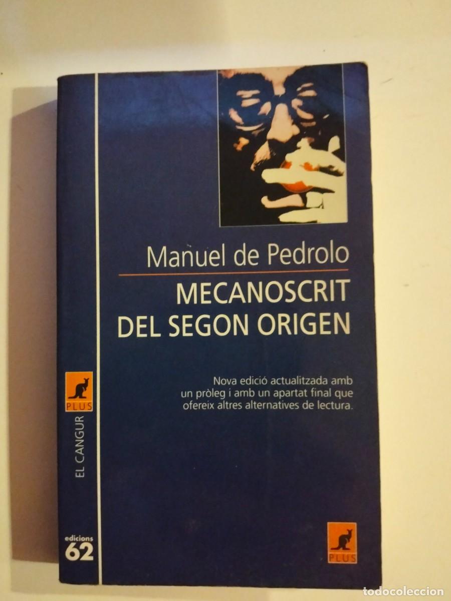Libros de segunda mano: Mecanoscrit del segon origen [Manuel de Pedrolo]