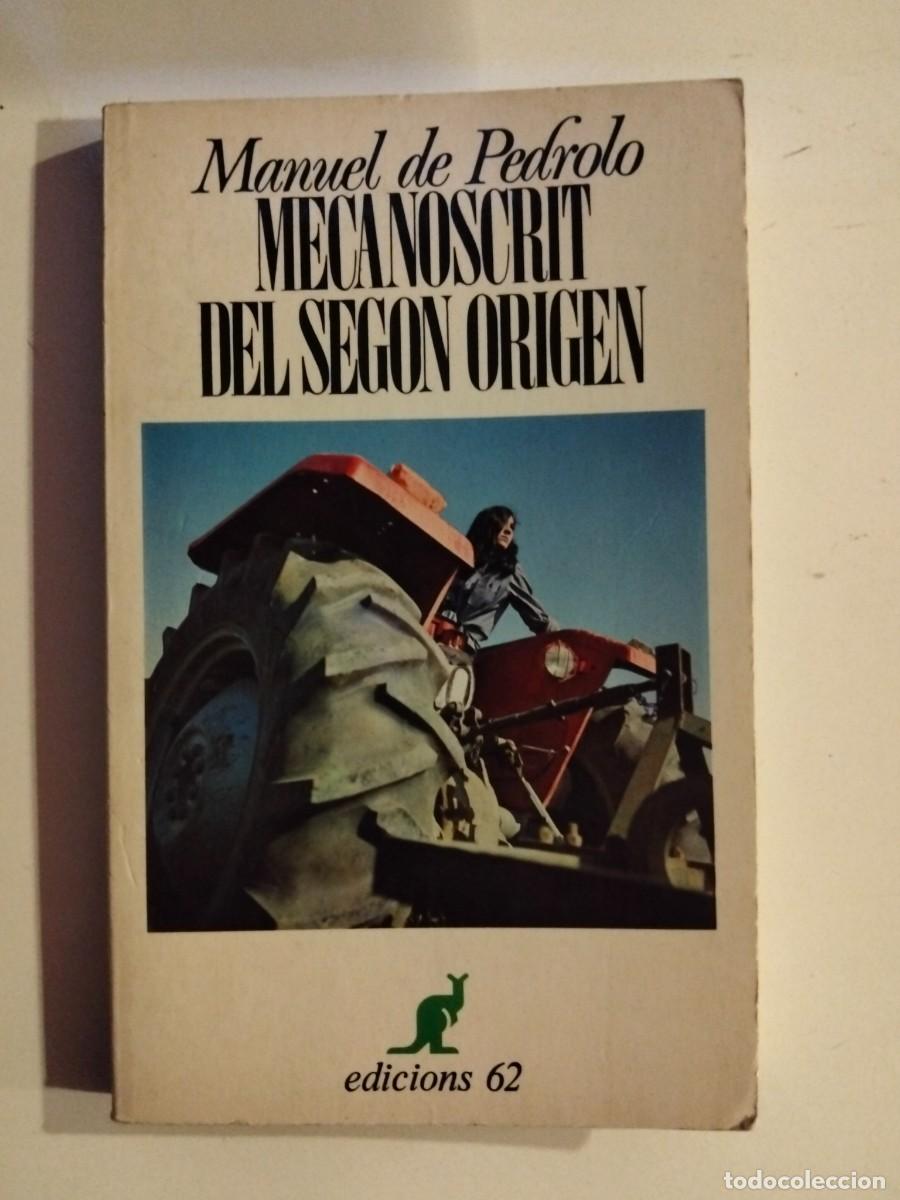 Libros de segunda mano: Mecanoscrit del segon origen [Manuel de Pedrolo]
