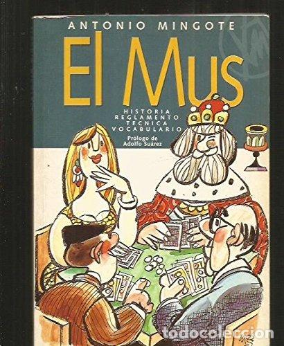 Libros de segunda mano: El Mus de Antonio Mingote - Antonio Mingote - Afanias