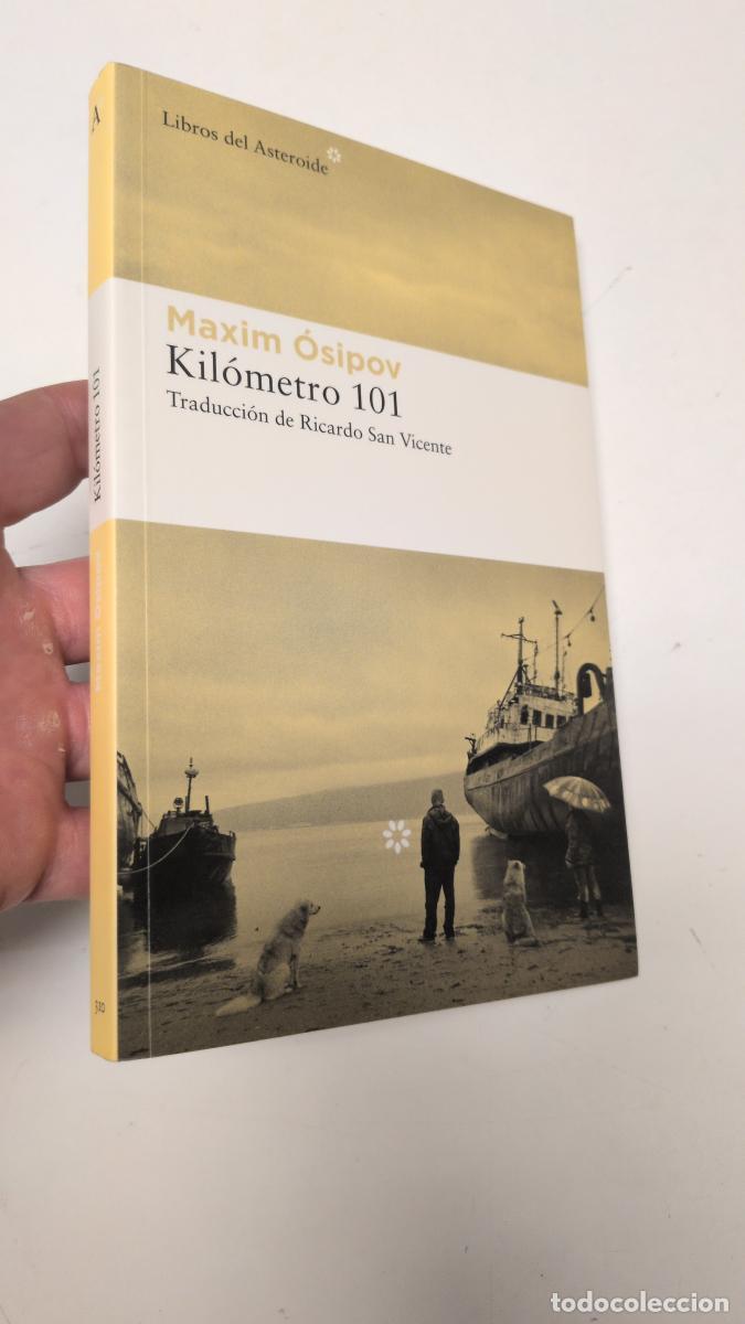 Livres d'occasion: Kil&oacute;metro 101 - Maksim &Oacute;sipov