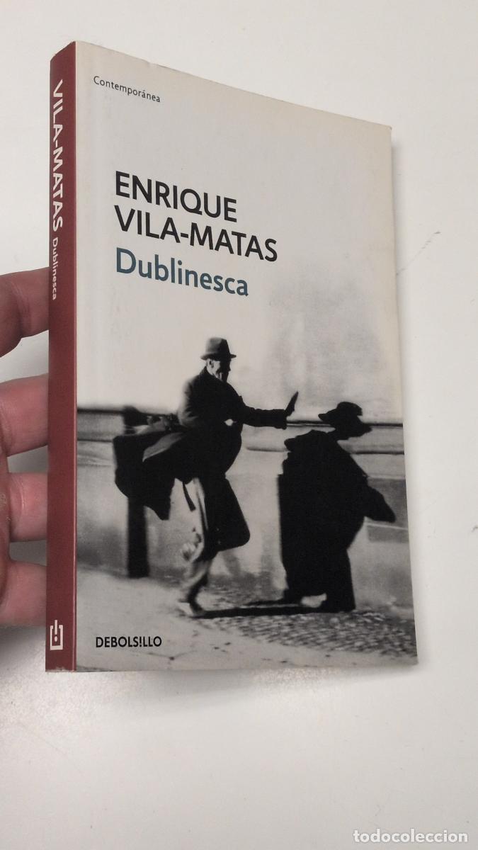 Gebrauchte B&uuml;cher: Dublinesca - Enrique Vila-Matas