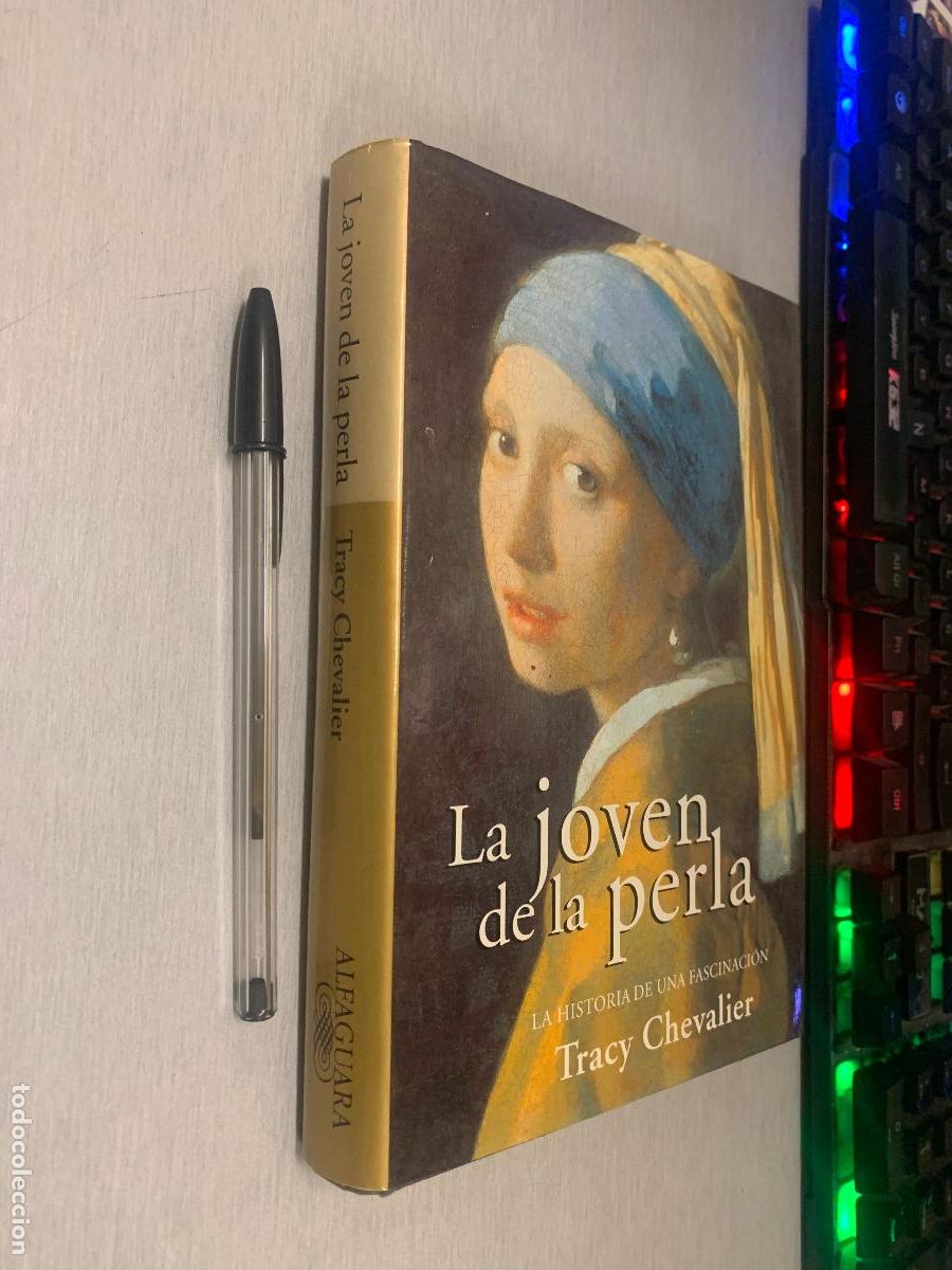 Libros de segunda mano: LA JOVEN DE LA PERLA / TRACY CHEVALIER / ALFAGUARA 2001