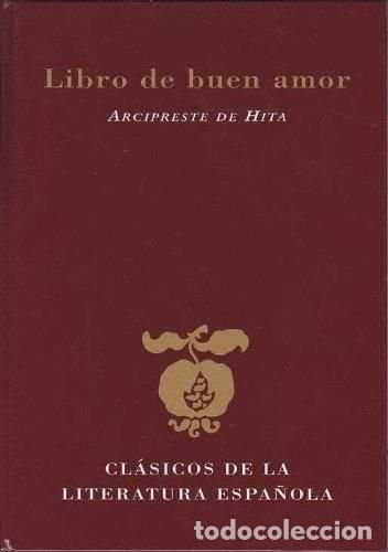 Libros de segunda mano: El Libro del Buen Amor - Juan Ruiz - Signo Editores - Cl&aacute;sicos de la Literatura Espa&ntilde;ola
