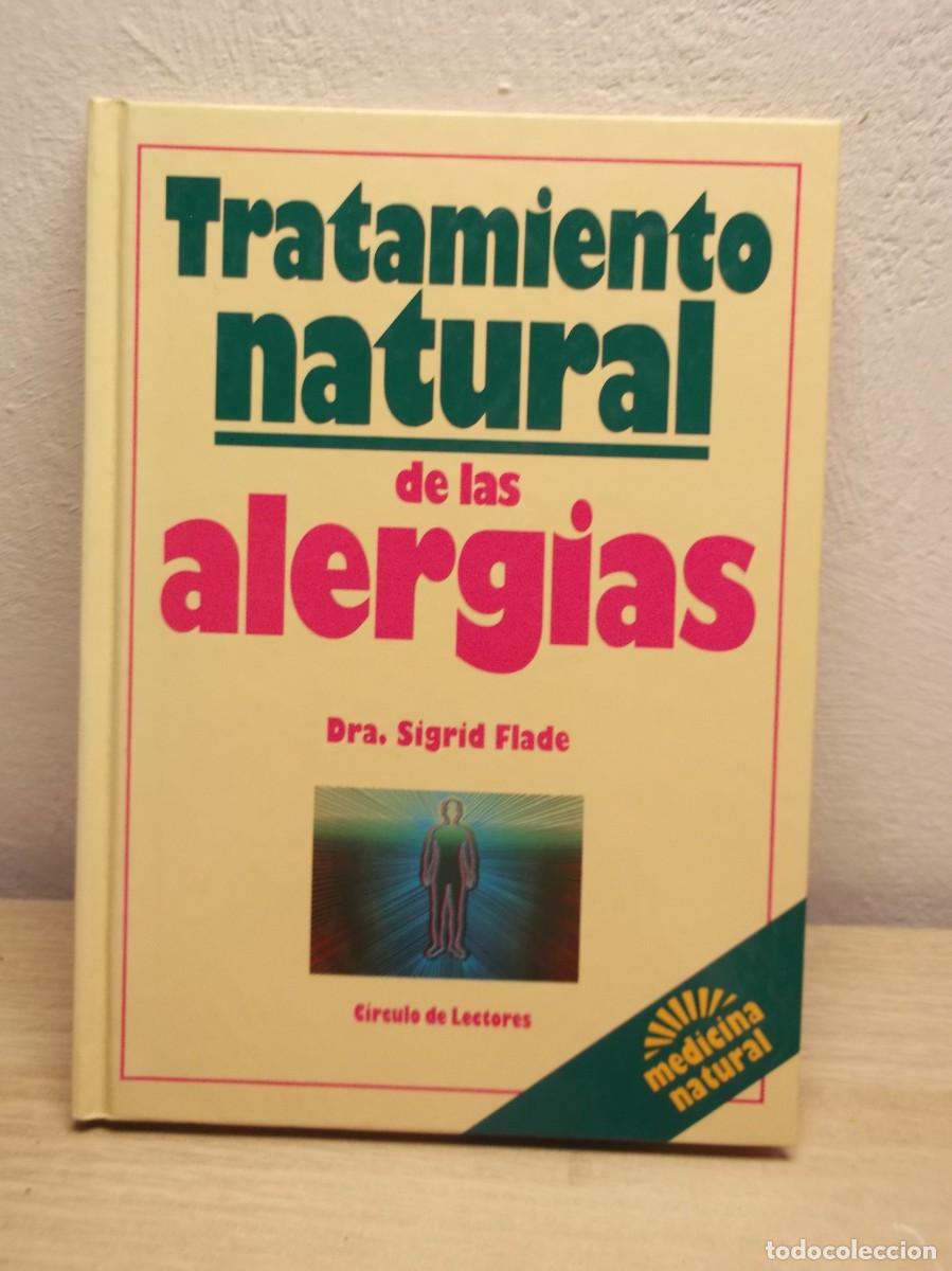 Libros de segunda mano: TRATAMIENTO NATURAL DE LAS ALERGIAS. de Dra. Sigrid FLADE