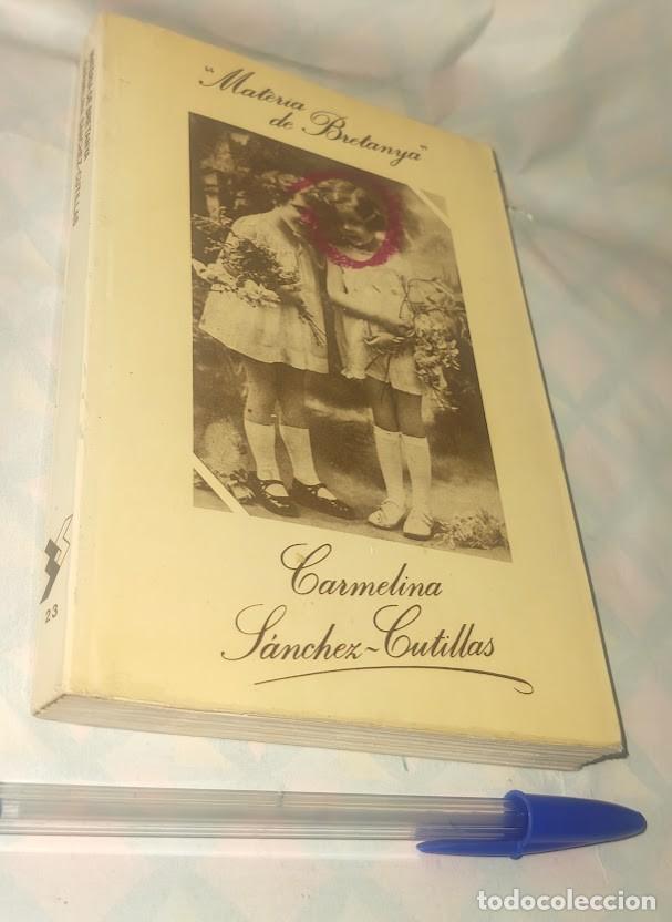 Libros de segunda mano: Materia de Bretanya - Carmelina S&aacute;nchez Cutillas - s&egrave;rie la unitat n&uacute;m 23 - 1986 - Idioma Valenciano