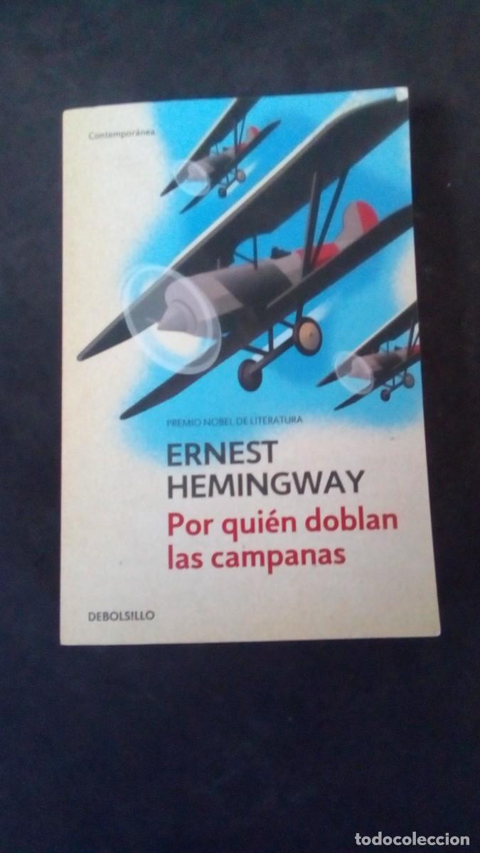 Libros de segunda mano: POR QUI&Eacute;N DOBLAN LAS CAMPANAS (ERNEST HEMINGWAY) -LIBRO COMO NUEVO