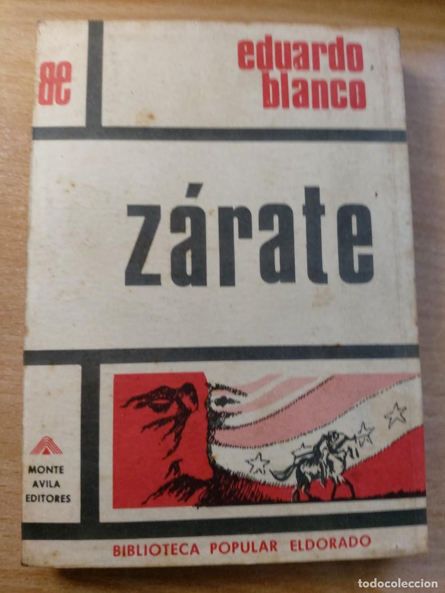 Libros de segunda mano: Z&aacute;rate (Novela) Autor: Eduardo Blanco.