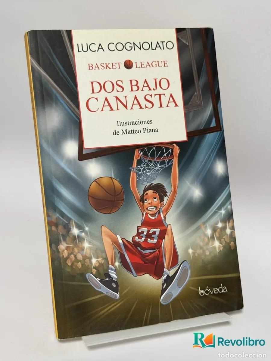 Libros de segunda mano: Dos Bajo Canasta - Luca Cognolato
