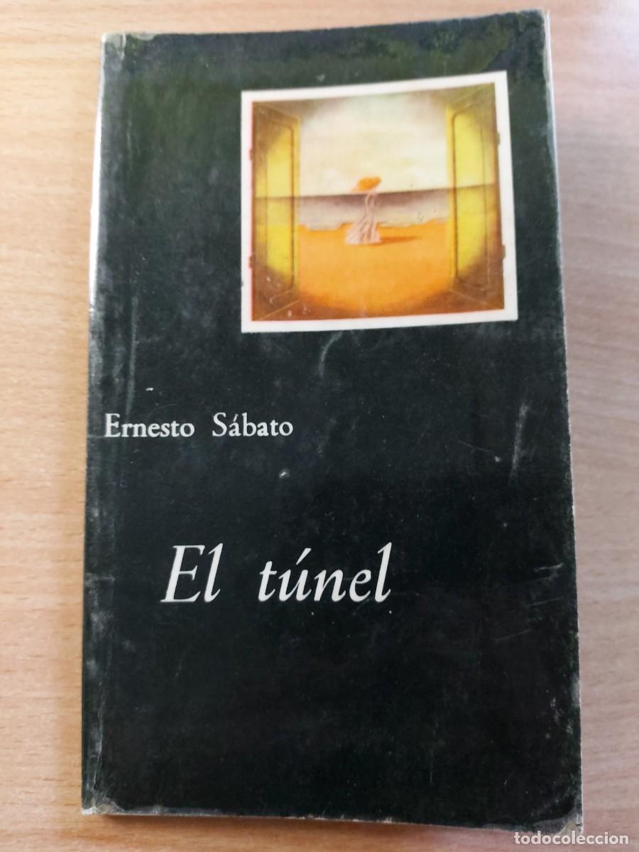 Libros de segunda mano: El t&uacute;nel Autor: Ernesto S&aacute;bato.