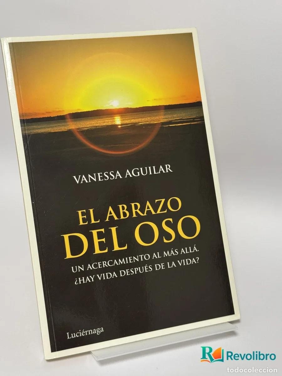 Libros de segunda mano: El Abrazo del Oso - Vanessa Aguilar