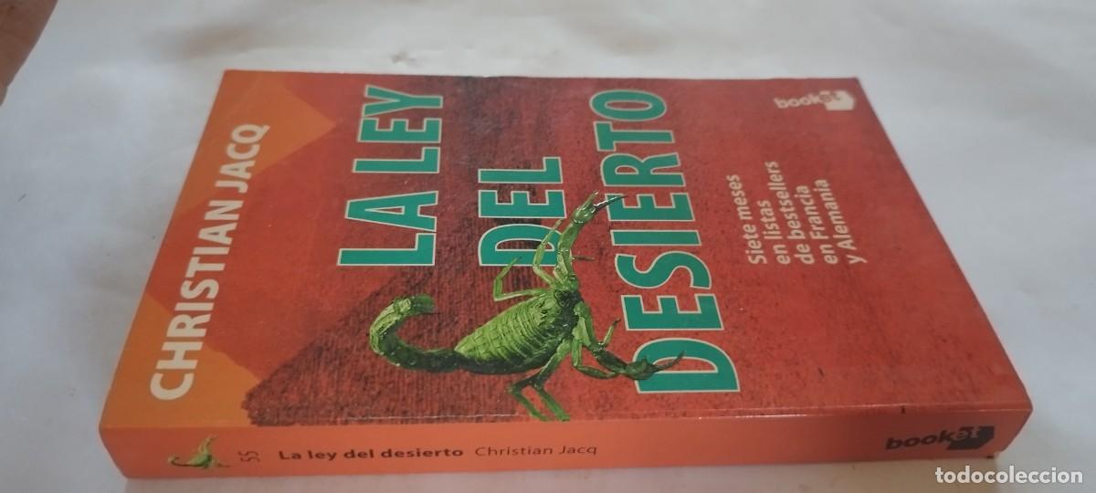 Libros de segunda mano: LA LEY DEL DESIERTO / CHRISTIAN JACQ / CMA 01 / PLANETA