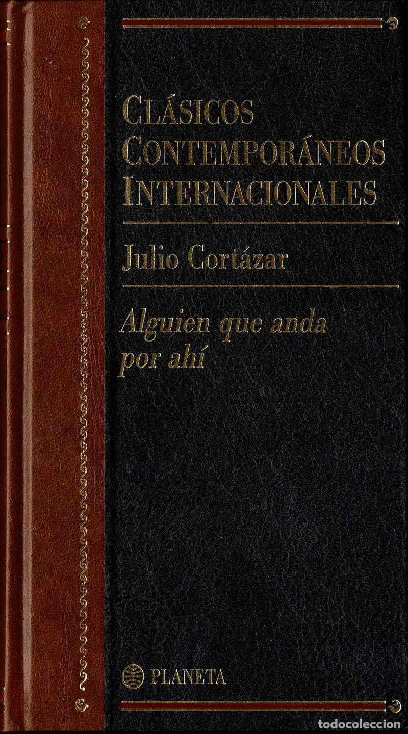 Libri di seconda mano: Alguien que anda por ah&iacute; y otros relatos - Julio Cort&aacute;zar
