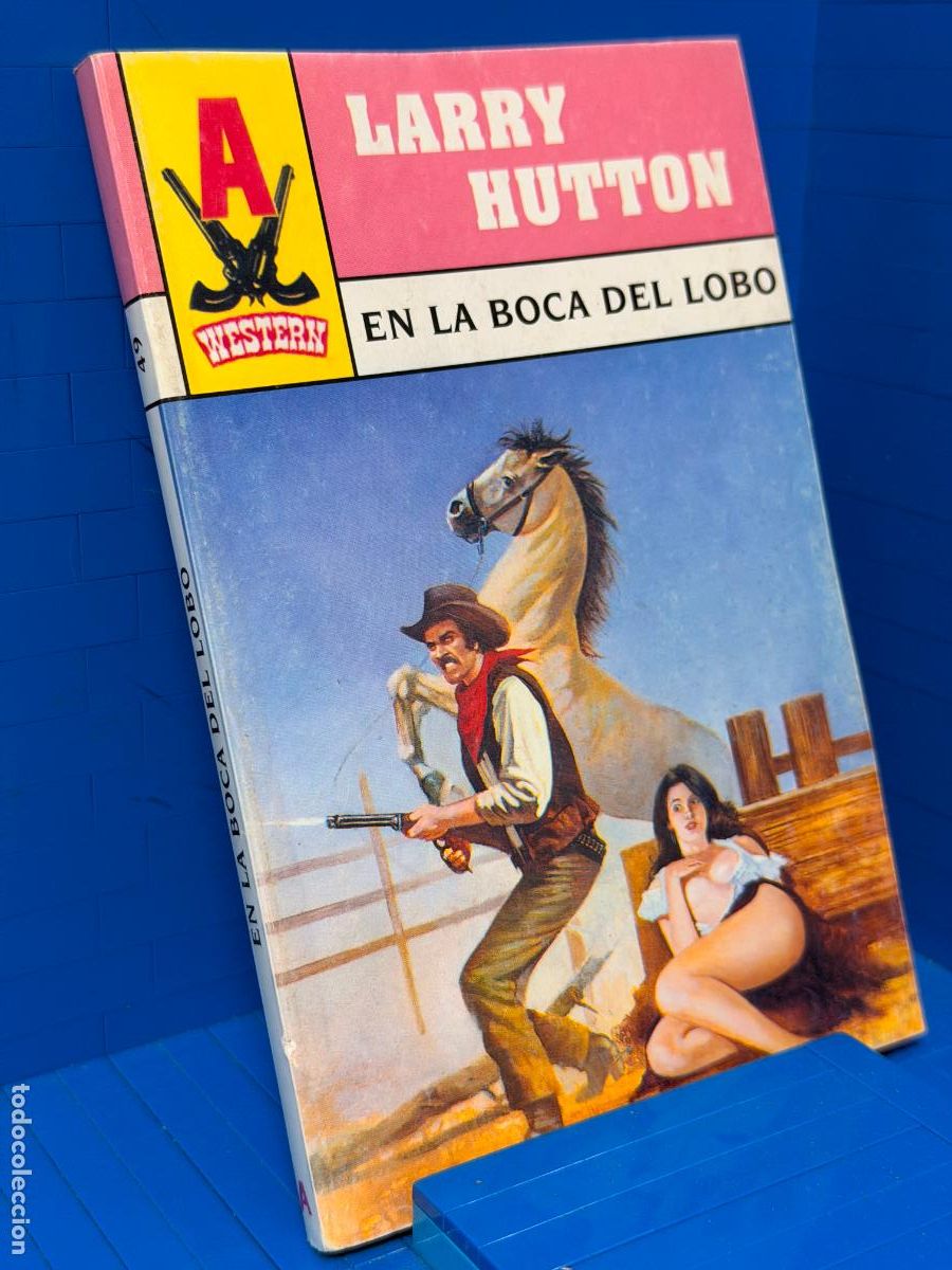 Libros de segunda mano: EN LA BOCA DEL LOBO - LARRY HUTTON