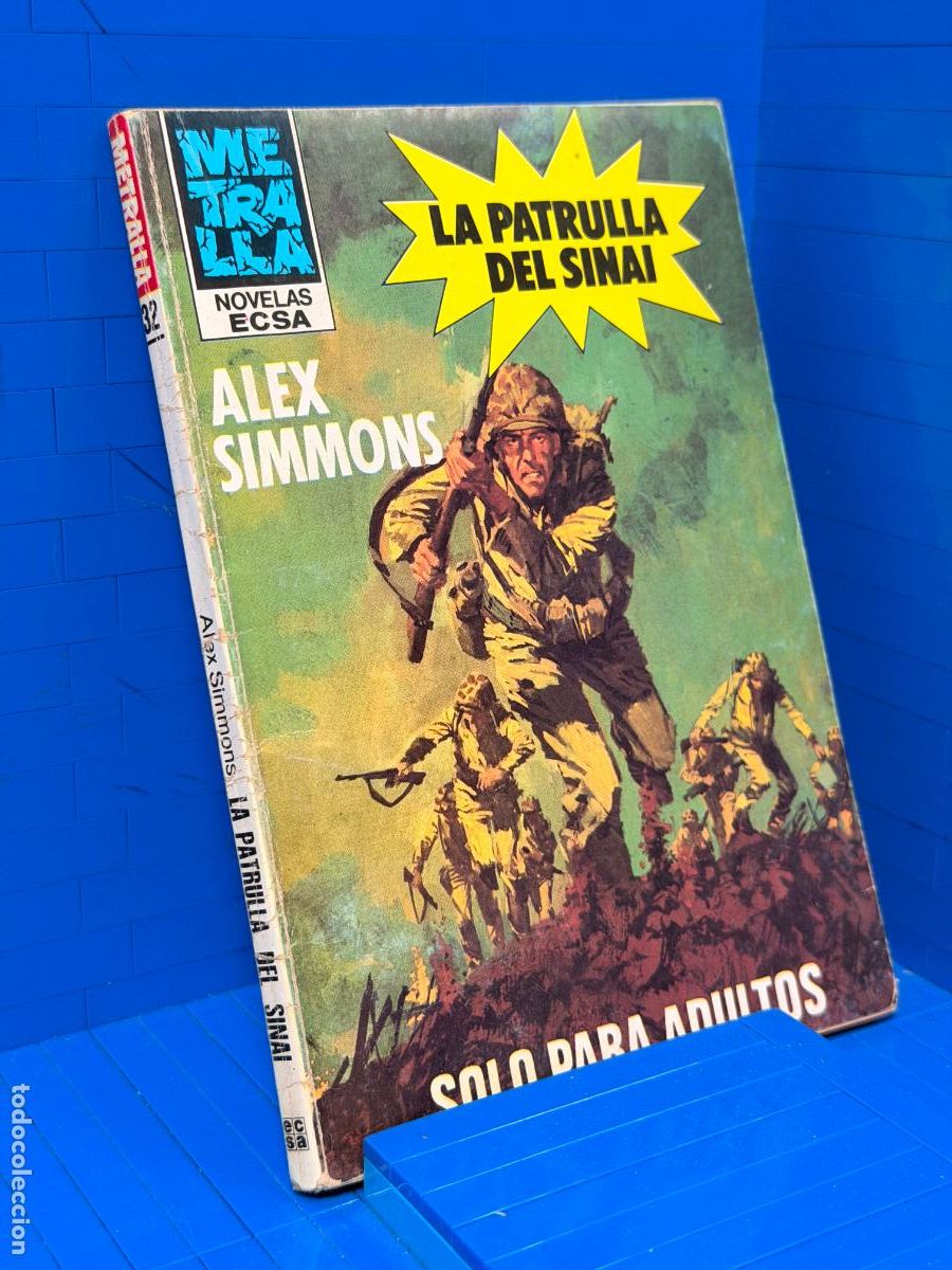 Libros de segunda mano: LA PATRULLA DEL SINAI - ALEX SIMMONS
