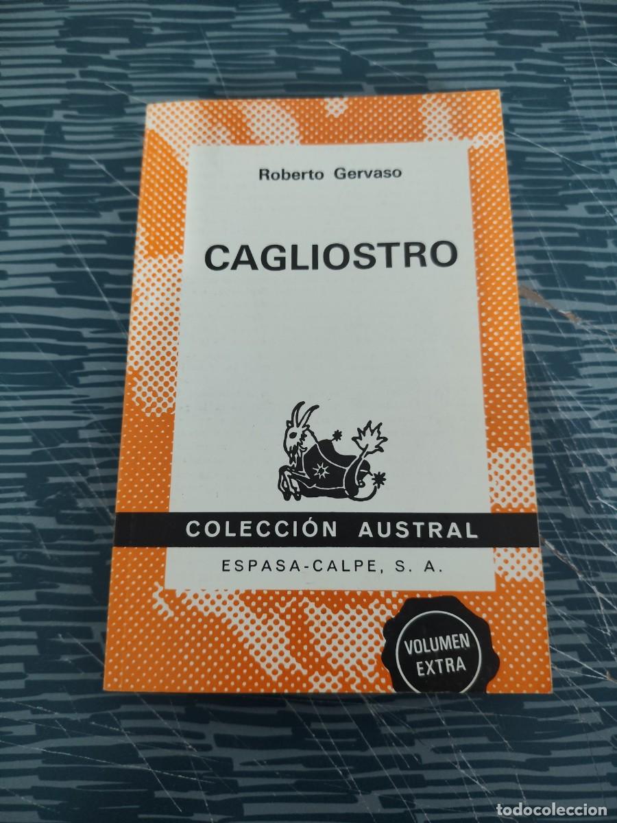 Libros de segunda mano: CAGLIOSTRO,ROBERTO GERVASO,ESPASA CALPE,1977,258 P&Aacute;G.