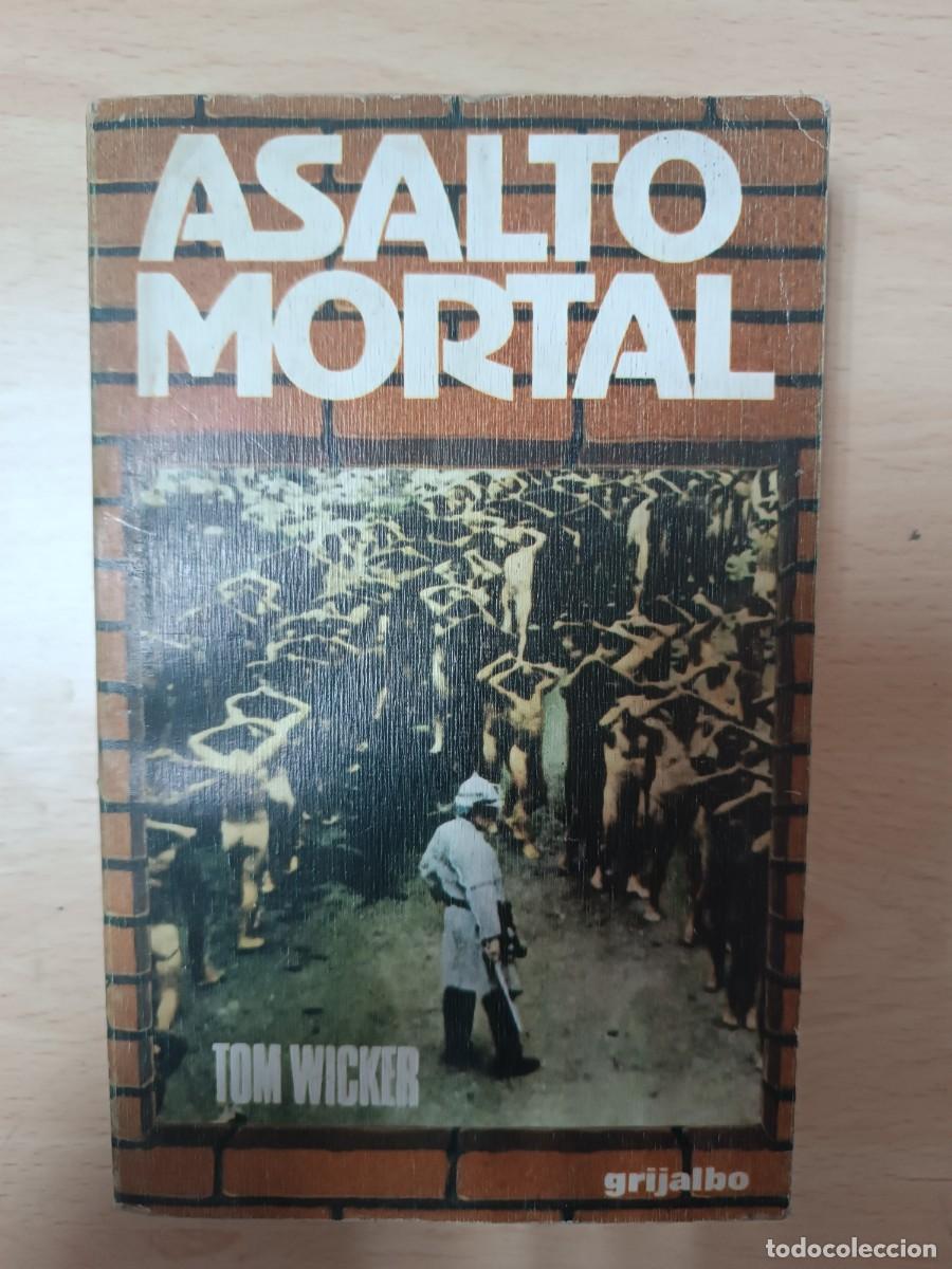 Libros de segunda mano: Asalto mortal Tom Wicker