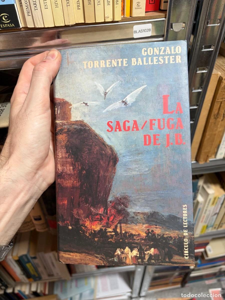 Second hand books: BLAS102B &mdash; Gonzalo Torrente Ballester &mdash; LA SAGA/FUGA DE J.B. &mdash; C&iacute;rculo de Lectores