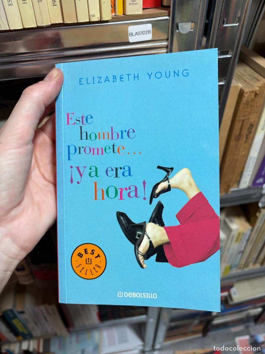 Libros de segunda mano: BLAS102B + Elizabeth Young + Este hombre promete... &iexcl;y ya era hora! + Debolsillo