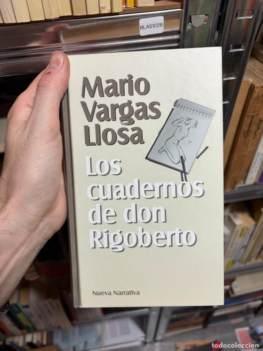 Gebrauchte B&uuml;cher: BLAS102B &mdash; Mario Vargas Llosa &mdash; Los cuadernos de don Rigoberto &mdash; Nueva Narrativa