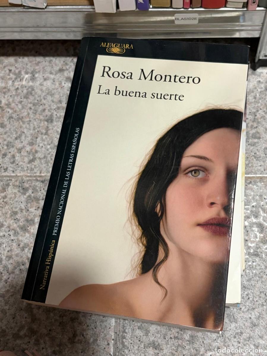 Libros de segunda mano: BLAS102E + Rosa Montero + La buena suerte + Alfaguara