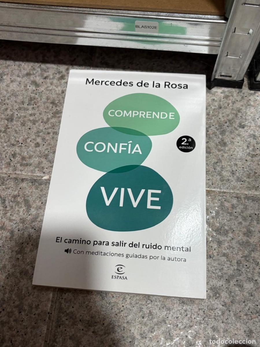 Libros de segunda mano: BLAS102E &mdash; Mercedes de la Rosa &mdash; Comprende, conf&iacute;a, vive &mdash; Espasa