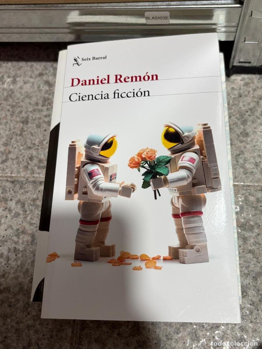 Libros de segunda mano: BLAS102E &mdash; Daniel Rem&oacute;n &mdash; Ciencia ficci&oacute;n &mdash; Seix Barral