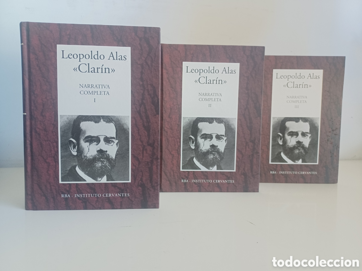 Libros de segunda mano: Leopoldo Alas &rdquo;Clar&iacute;n&rdquo;. Narrativa completa/ Obra completa en 3 tomos/ RBA, 2006