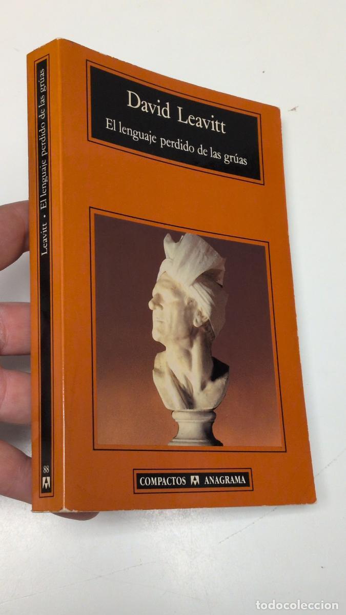 Libri di seconda mano: El lenguaje perdido de las gr&uacute;as - David Leavitt