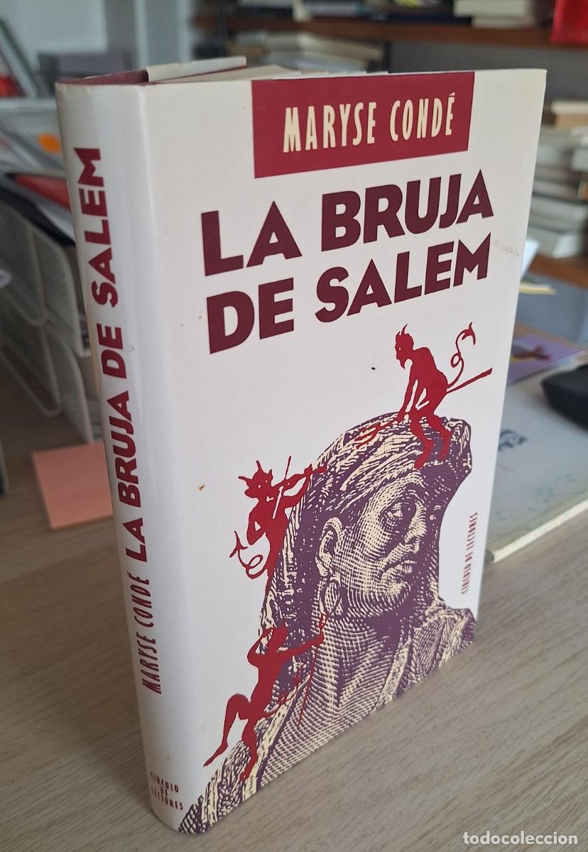 Libros de segunda mano: LA BRUJA DE SALEM - COND&Eacute;, MARYSE