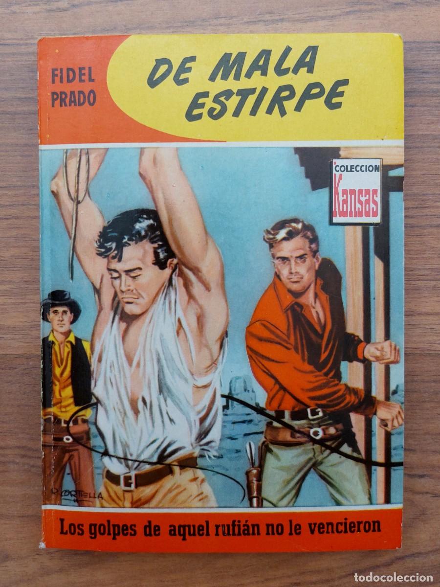 Libros de segunda mano: COLECCION KANSAS OESTE N&ordm; 63-DE MALA ESTIRPE (FIDEL PRADO) NOVELAS-BOLSILIBROS-PULP