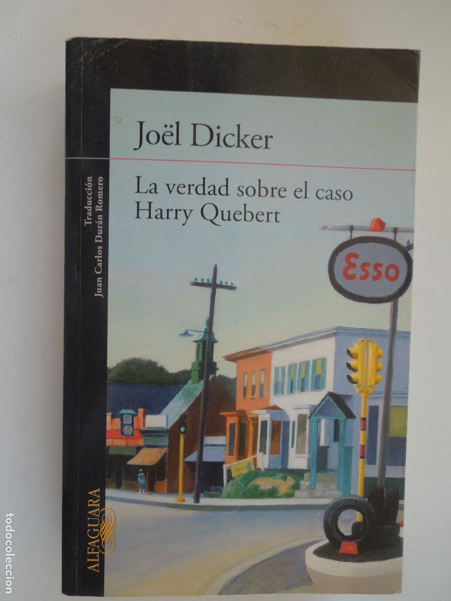 Libros de segunda mano: LA VERDAD SOBRE EL CASO HARRY QUEBERT - JO&Euml;L DICKER - EDITORIAL ALFAGUARA 2013.