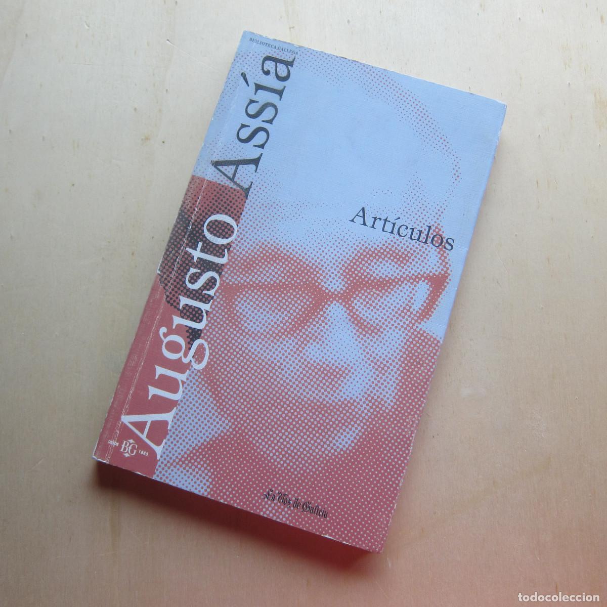 Libros de segunda mano: ART&Iacute;CULOS - AUGUSTO ASS&Iacute;A (LA VOZ DE GALICIA) PERIODISMO