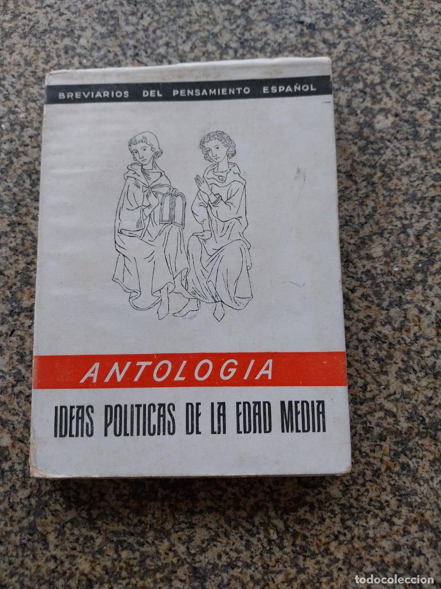 Livros em segunda m&atilde;o: IDEAS POLITICAS DE LA EDAD MEDIA -- ANTOLOGIA .. EDICIONES FE 1942 --