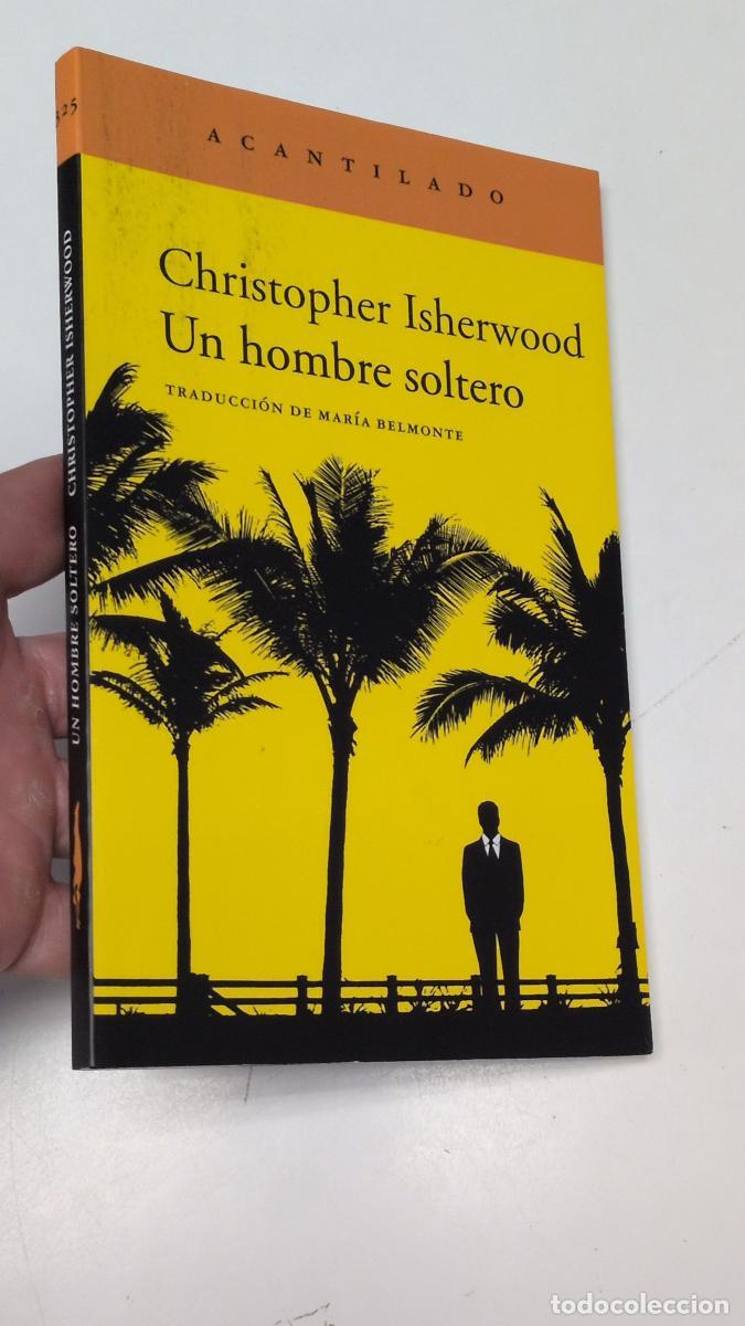 Libros de segunda mano: Un hombre soltero - Christopher Isherwood