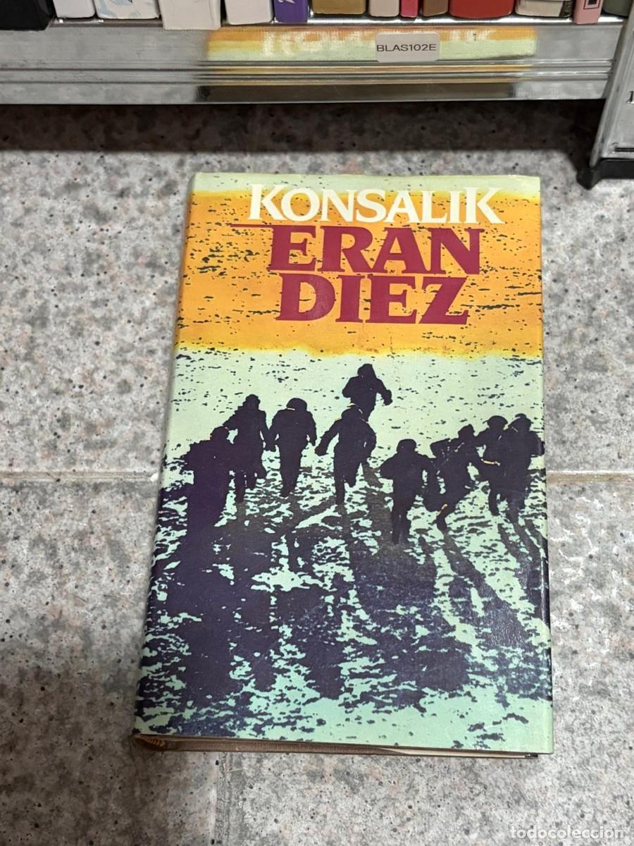 Libros de segunda mano: BLAS102E &mdash; Konsalik &mdash; Eran diez &mdash; -