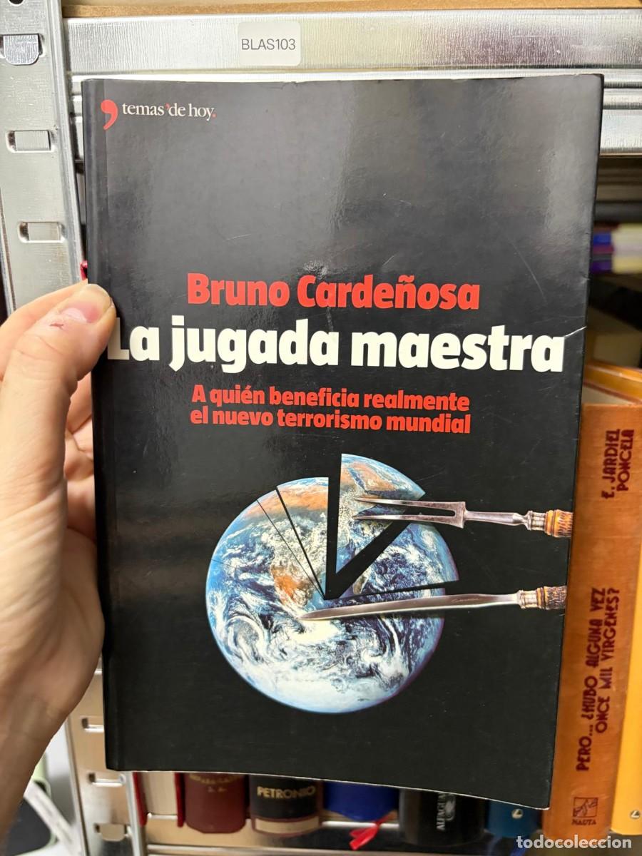 Libros de segunda mano: BLAS103 + Bruno Cardenosa + La jugada maestra + Temas de Hoy