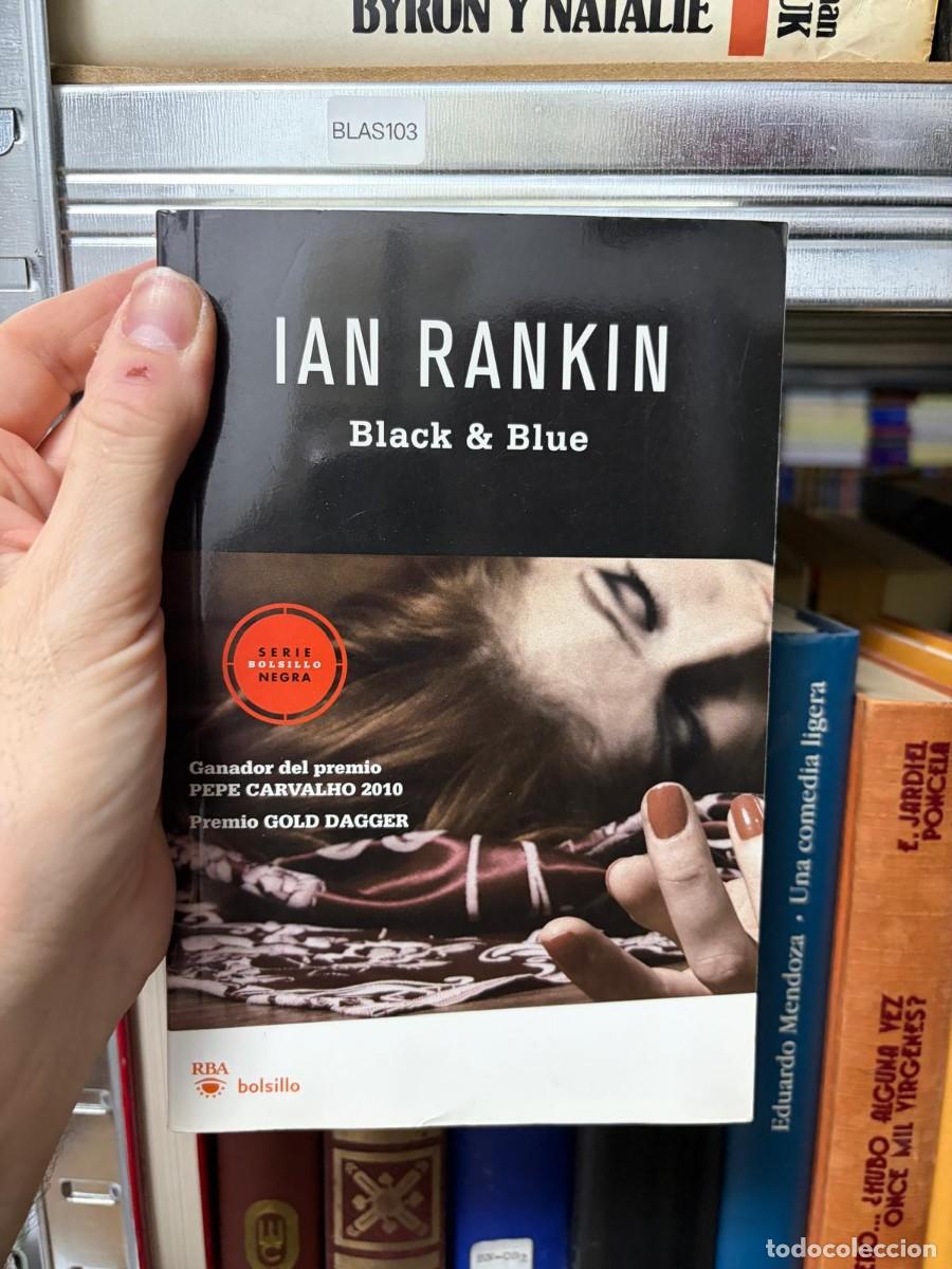 Libros de segunda mano: BLAS103 + Ian Rankin + Black & Blue + RBA bolsillo