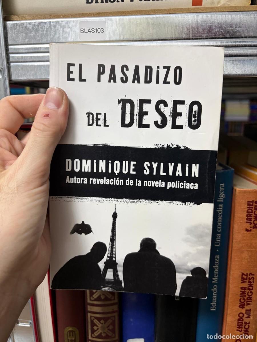 Gebrauchte B&uuml;cher: BLAS103 + Dominique Sylvain + El pasadizo del deseo