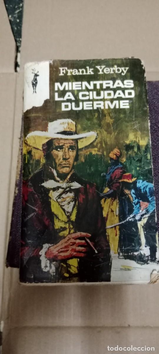 Libros de segunda mano: MIENTRAS LA CIUDAD DUERME FRANK YERBY LIBRO C-REG80