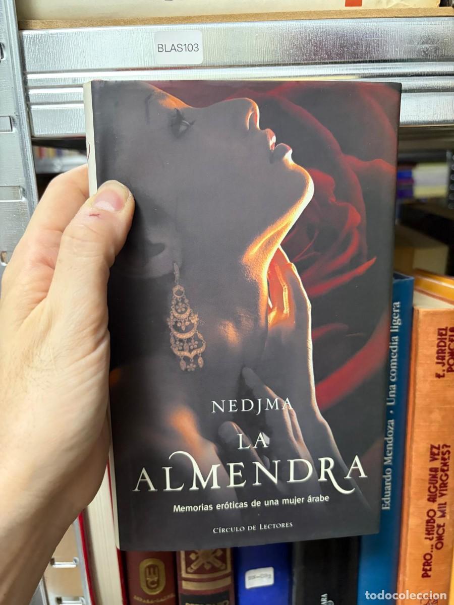 Libros de segunda mano: BLAS103 &mdash; La Almendra &mdash; Nedjma &mdash; C&iacute;rculo de Lectores