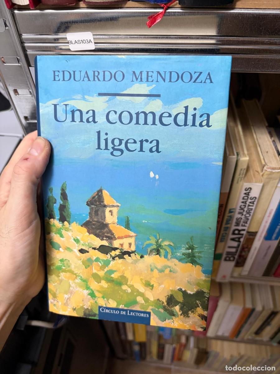 Libros de segunda mano: BLAS103A &mdash; Eduardo Mendoza &mdash; Una comedia ligera &mdash; C&iacute;rculo de Lectores