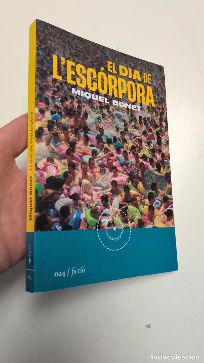 Second hand books: El dia de l'esc&oacute;rpora - Miquel Bonet