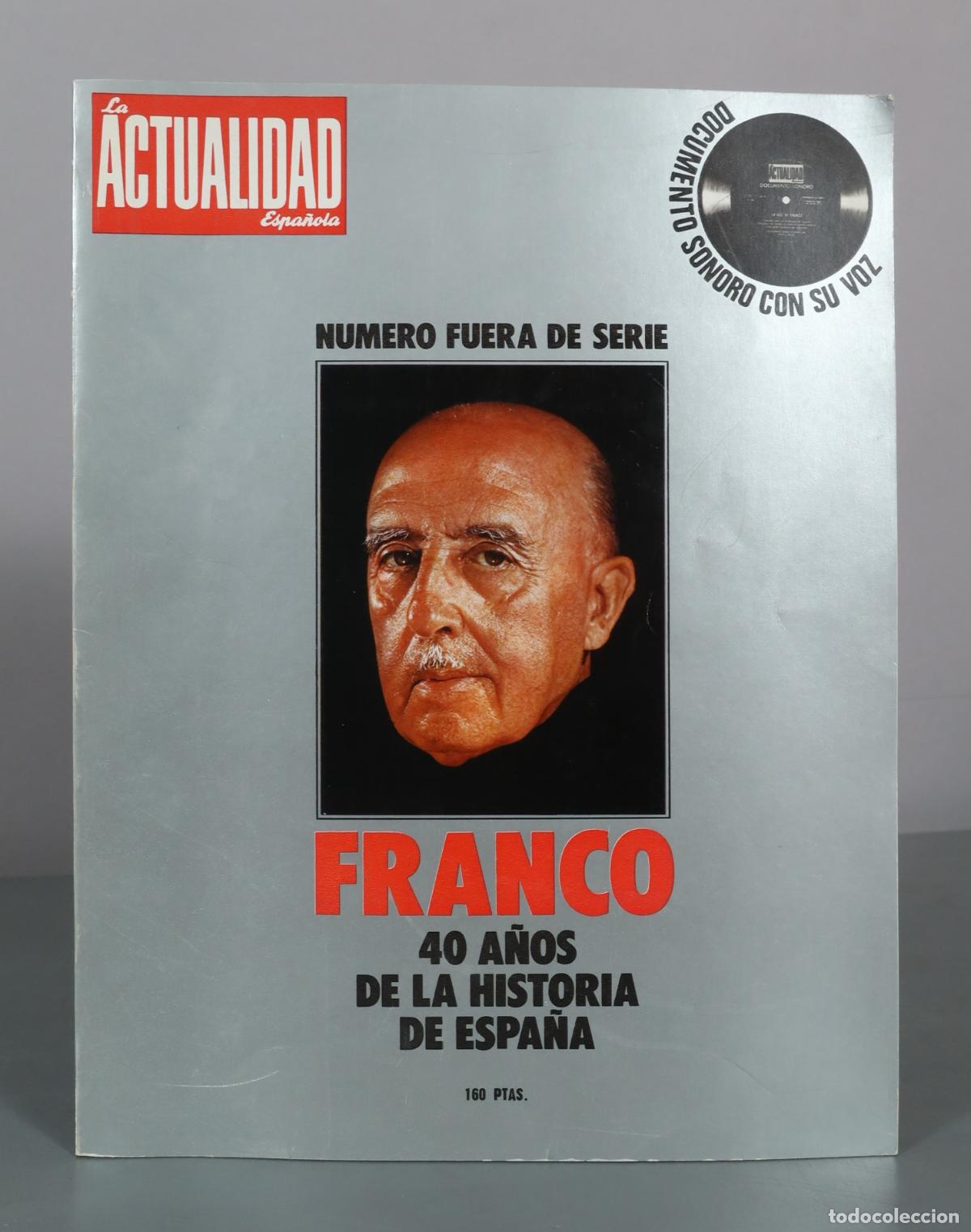 Libros de segunda mano: La Actualidad Espa&ntilde;ola - Franco - 40 Anos de la Historia de Espana