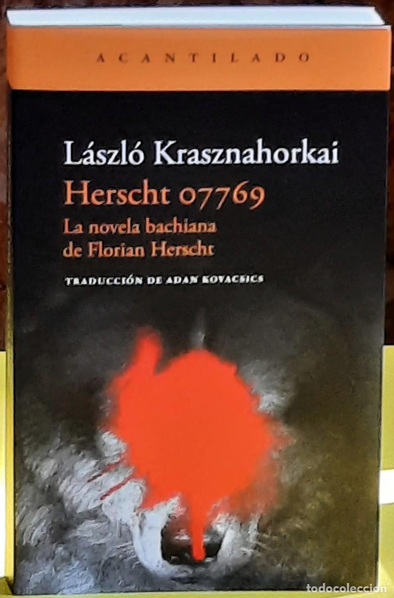 Libros de segunda mano: Herstch 07769 La novela bachiana de Florian Herscht. L&aacute;szl&oacute; Krasznahorkai. El Acantilado. 1&ordf;. 2026