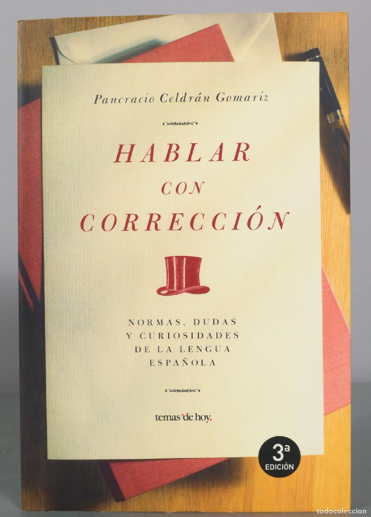 Libros de segunda mano: Hablar con correccion - Pancracio Celdr&aacute;n Gomariz - Temas de Hoy