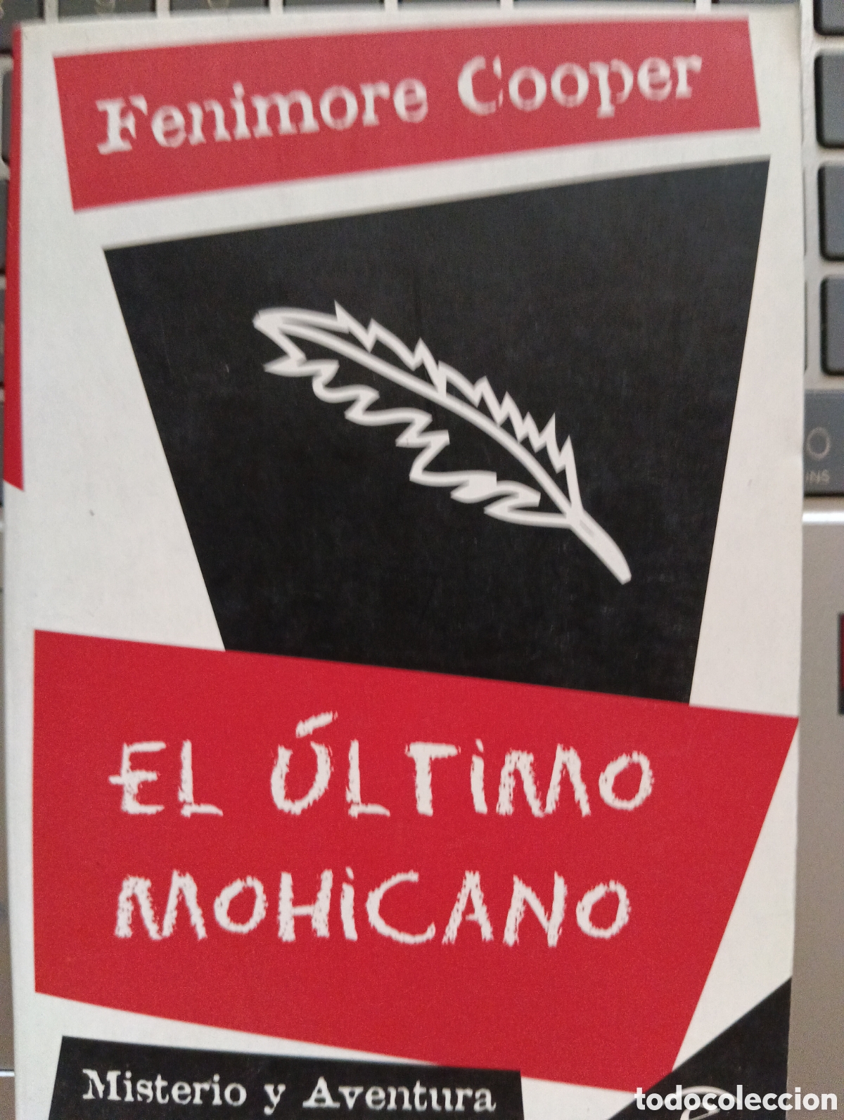 Libros de segunda mano: El &uacute;ltimo mohicano, Fenimore Cooper, Espasa Calpe, Colecci&oacute;n Misterio y Aventura